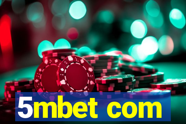 5mbet com